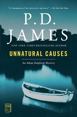 Unnatural Causes by P.D. James