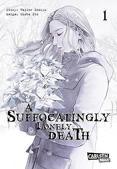 A Suffocatingly Lonely Death 01 by Hajime Inoryu, Shōta Itō