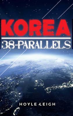 Korea 38-Parallels by Hoyle Leigh