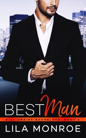 Best Man by Lila Monroe