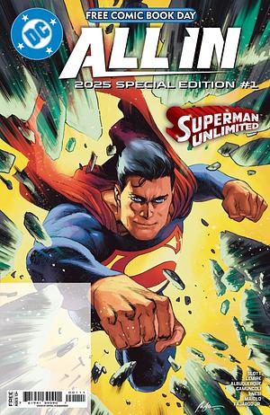 DC All In/Superman Unlimited Special Edition #1 by Dan Slott, Jeff Lemire