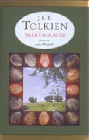 Trær og Blader by J.R.R. Tolkien