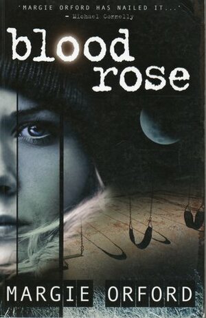 Blood Rose by Margie Orford