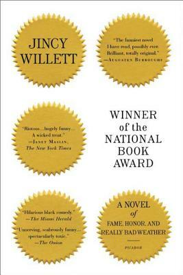 Winner of the National Book Award: A Novel of Fame, Honor, and Really Bad Weather by Jincy Willett