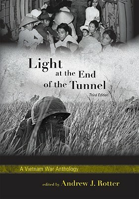Light at the End of the Tunnel: A Vietnam War Anthology by 
