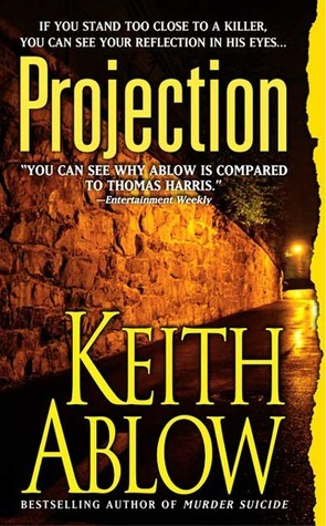 Projection by Keith Ablow
