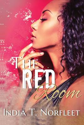 The Red Room by India T. Norfleet