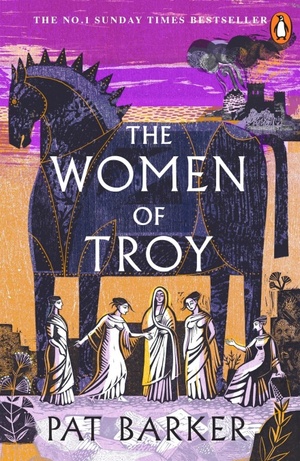 The Women of Troy by Pat Barker