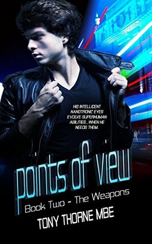 The Weapons (Points of View #2) by Tony Thorne, Amanda Kelsey