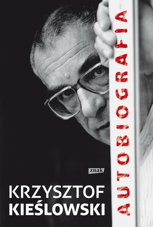 O sobie (Autobiografie) (Polish Edition) by Krzysztof Kieślowski