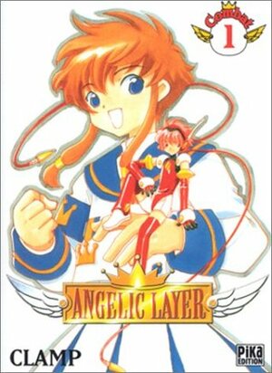 Angelic Layer, tome 1 by Sylviane Guyader, CLAMP