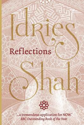 Reflections (Pocket Edition) by Idries Shah