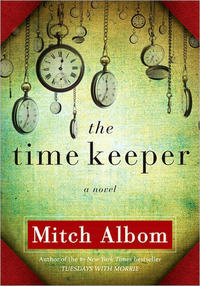 The Time Keeper by Mitch Albom