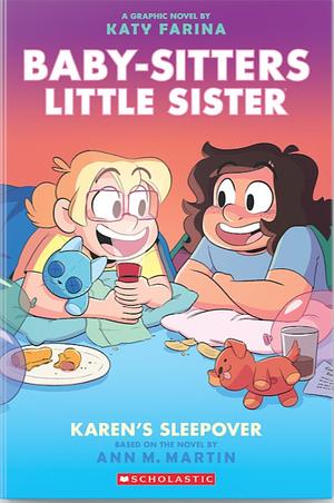 Karen's Sleepover by Ann Martin, Katy Farina
