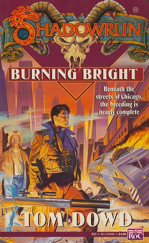 Burning Bright by Tom Dowd