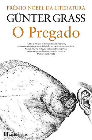 O Pregado by Paulo Rêgo, Günter Grass