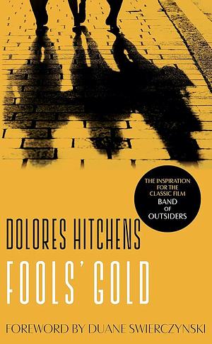 Fools' Gold: A Library of America eBook Classic by Dolores Hitchens