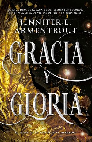 Gracia y Gloria by Jennifer L. Armentrout