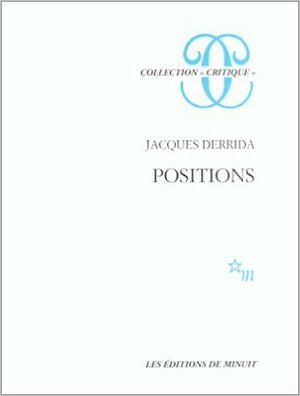 Positions by Jacques Derrida