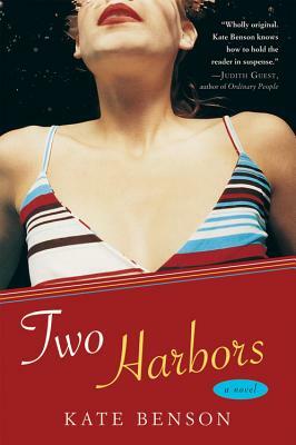 Two Harbors by Kate Benson