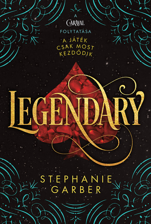 Legendary by Stephanie Garber