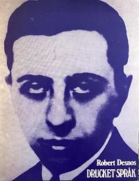 Drucket språk by Robert Desnos