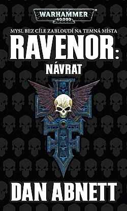 Ravenor: Návrat by Dan Abnett