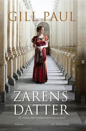 Zarens datter by Steffen Rayburn-Maarup, Gill Paul