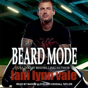 Beard Mode by Lani Lynn Vale