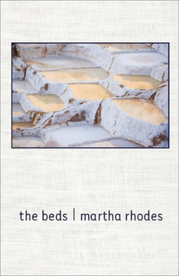 The Beds by Martha Rhodes