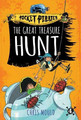 The Great Treasure Hunt, Volume 4 by Chris Mould