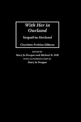 With Her in Ourland illustrated by Charlotte Perkins Gilman