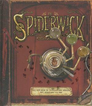 Spiderwick Chronicles: Een reis door de toverachtige wereld met Duimeldop als gids / druk 1 by Tony DiTerlizzi, Holly Black