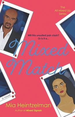 Mixed Match by Mia Heintzelman