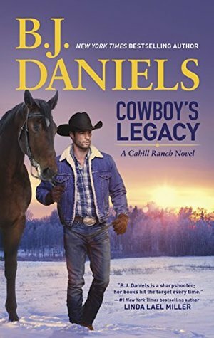 Cowboy's Legacy by B.J. Daniels