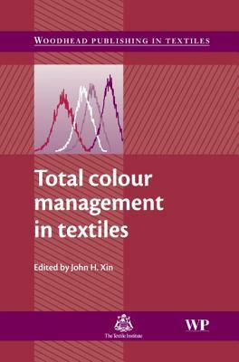 Total Colour Management in Textiles by 