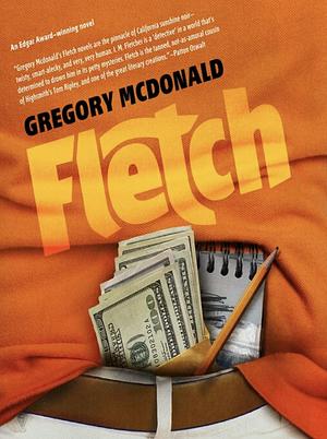 Fletch by Gregory McDonald