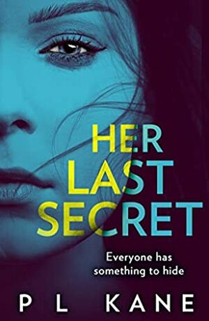Her Last Secret by P.L. Kane