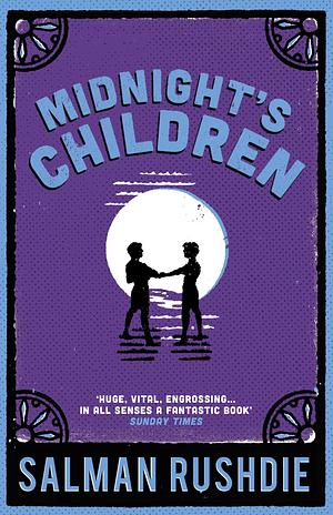 Midnight's Children by Salman Rushdie