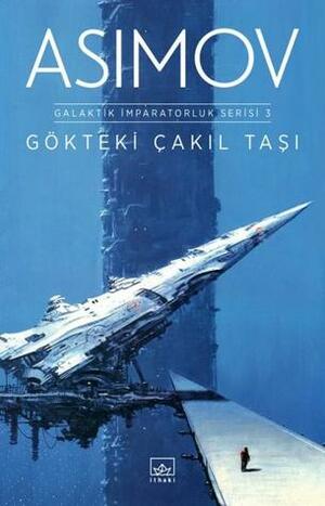 Gökteki Çakıl Taşı by M. Ihsan Tatari, Isaac Asimov