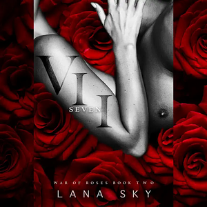 VII: Seven by Lana Sky