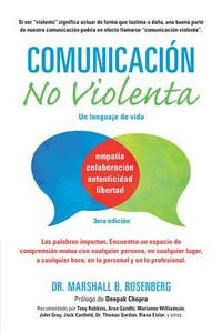 Comunicación No Violenta: Un Lenguaje de Vida by Marshall B. Rosenberg