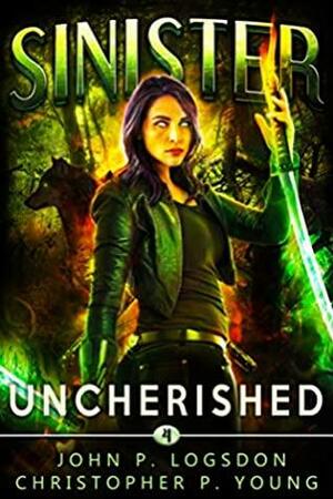 Sinister: Uncherished by John P. Logsdon, Christopher P. Young