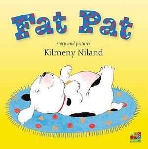 Fat Pat by Kilmeny Niland