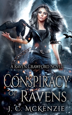 Conspiracy of Ravens by J.C. McKenzie