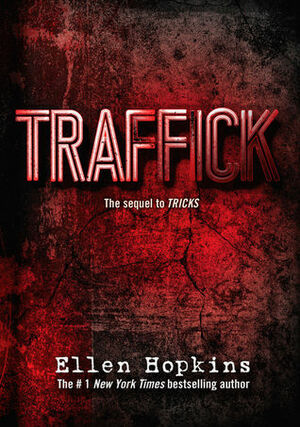 Traffick by Ellen Hopkins