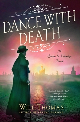 Dance with Death by Will Thomas