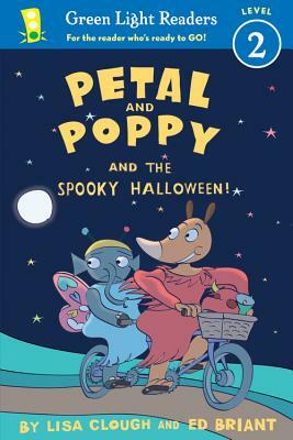 Petal and Poppy and the Spooky Halloween! by Lisa Clough