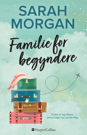 Familie for begyndere by Sarah Morgan