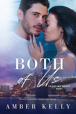 Both of Us by Amber Kelly